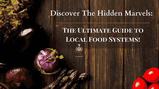 The importance of local food systems , importance of local food systems , local food systems