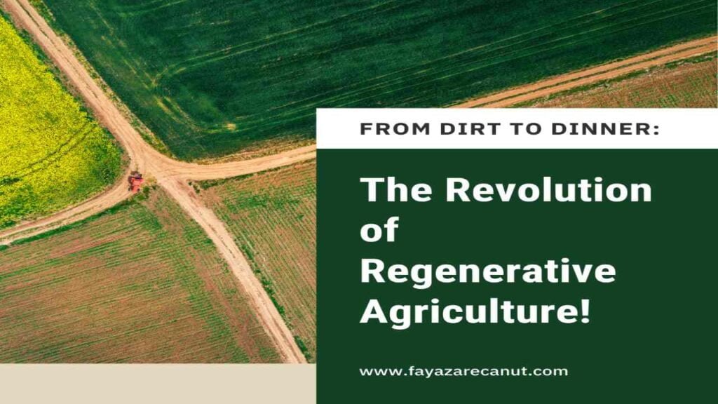 Regenerative Agriculture: Cultivating a Sustainable Future 10 Regenerative Agriculture, Regenerative Agriculture: Cultivating a Sustainable Future, Cultivating a Sustainable Future
